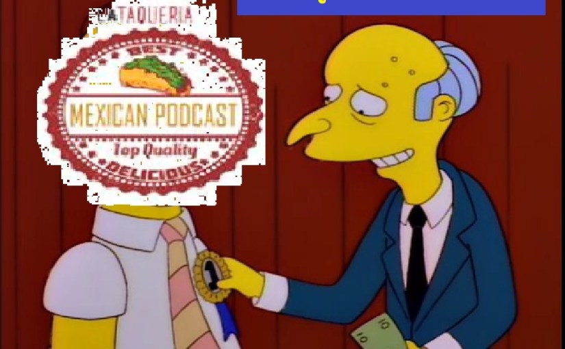 La Taqueria Presenta #48 : MUY BONITO, PRIMER&nbsp;AÑO
